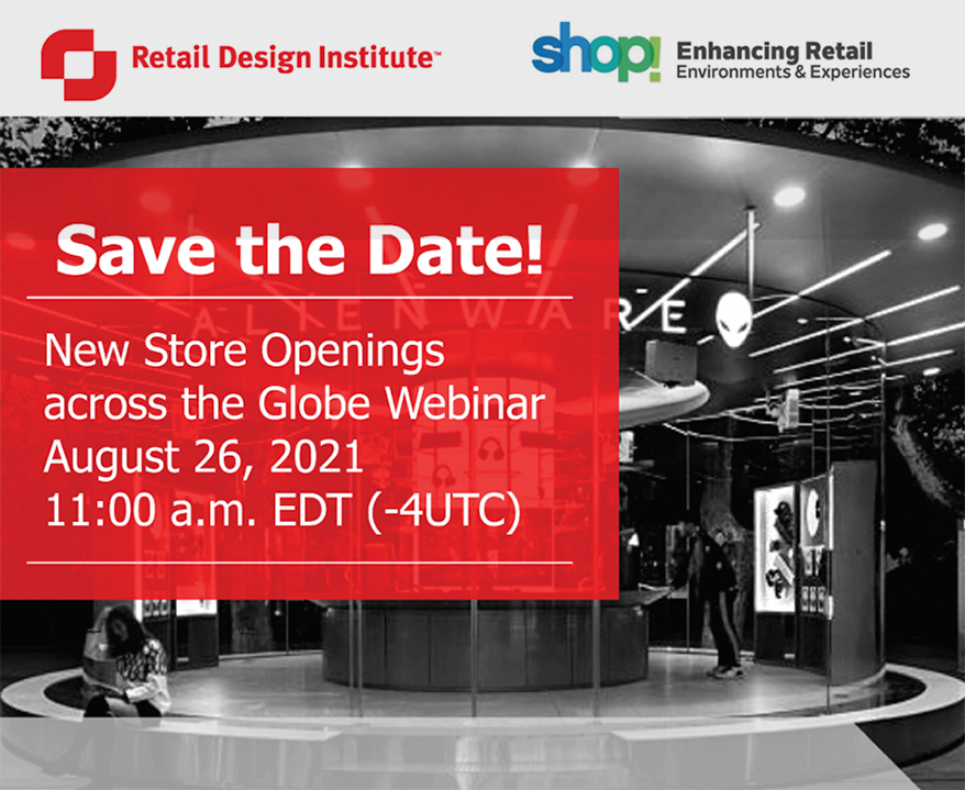 Save the Date for &#8220;New Store Openings across the Globe&#8221; Webinar