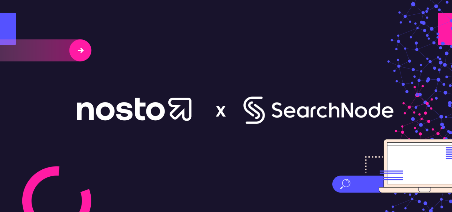 Nosto Acquires SearchNode, Adding E-Commerce Search to Platform