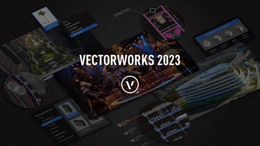 Vectorworks Launches 2023 Version of BIM and CAD Product Line