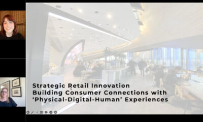 MasterClass: Strategic Retail Innovation: Building Consumer Connections With ‘Physical-Digital-Human’ Experiences
