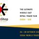 EuroShop Middle East 2026: Leading Retail Trade Fair Expands to Dubai